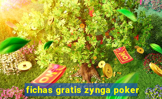 fichas gratis zynga poker